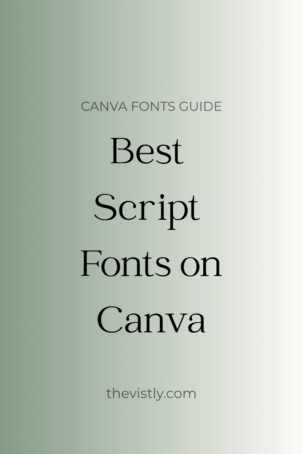 Best Script Fonts on Canva