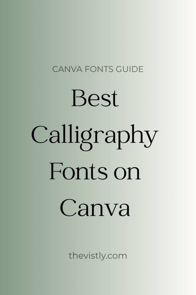 best calligraphy fonts on canva 