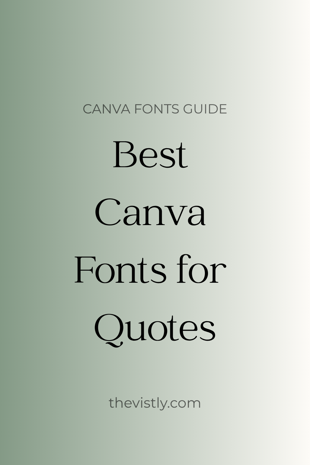Best Canva Fonts for Quotes