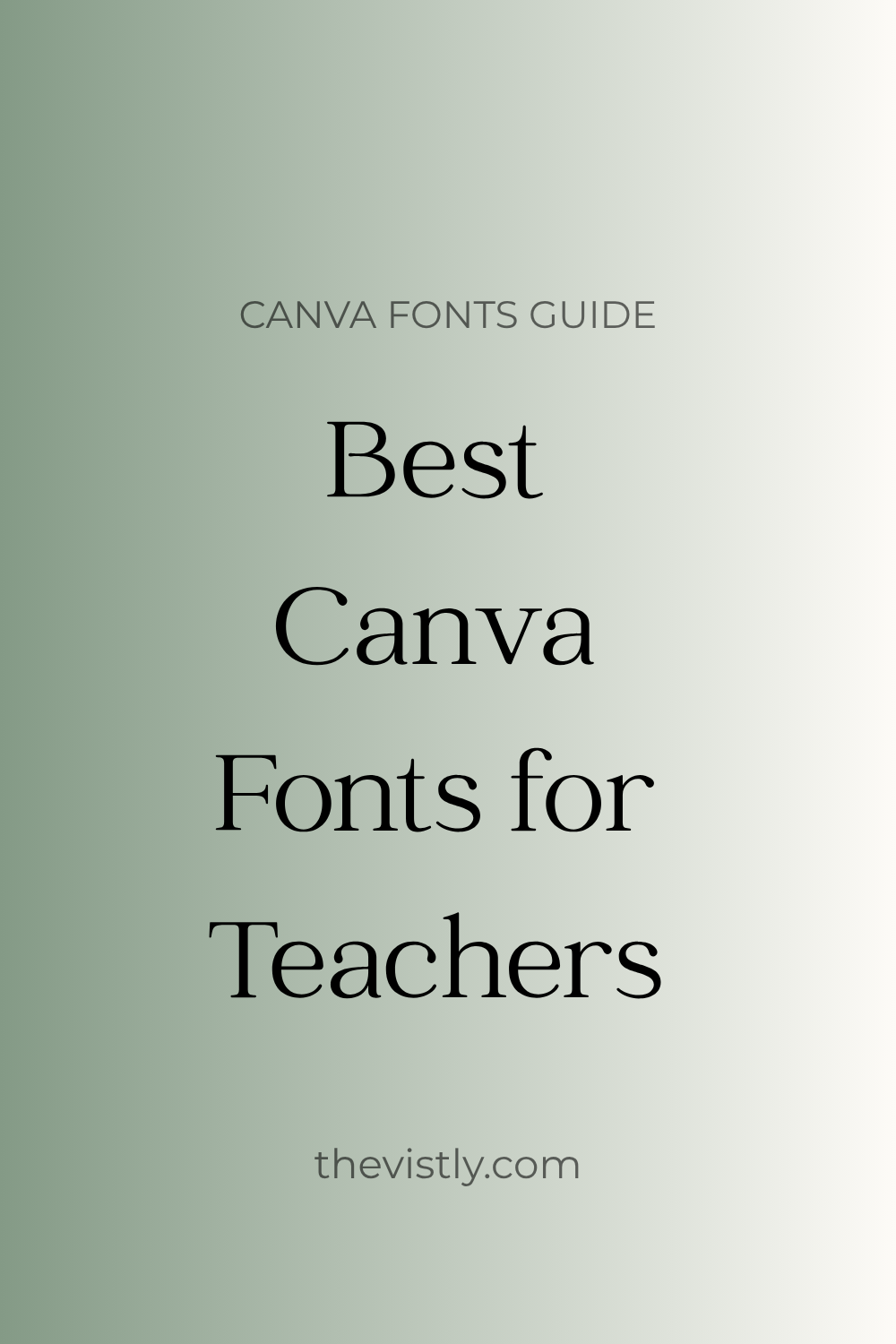 Best Canva Fonts for Teachers 