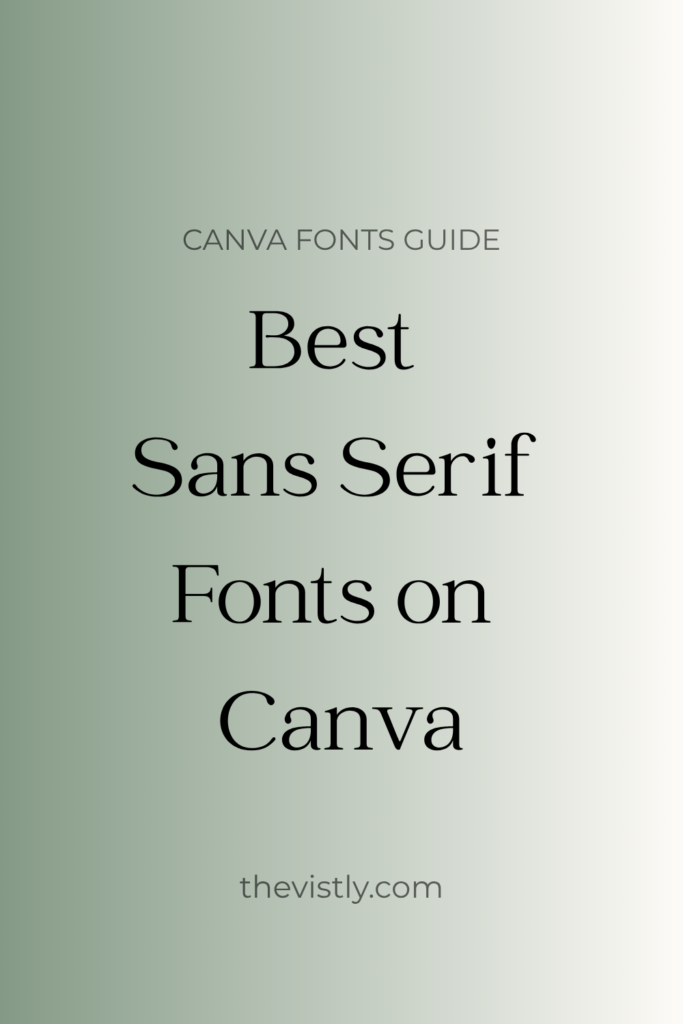 Best Sans Serif Fonts on Canva