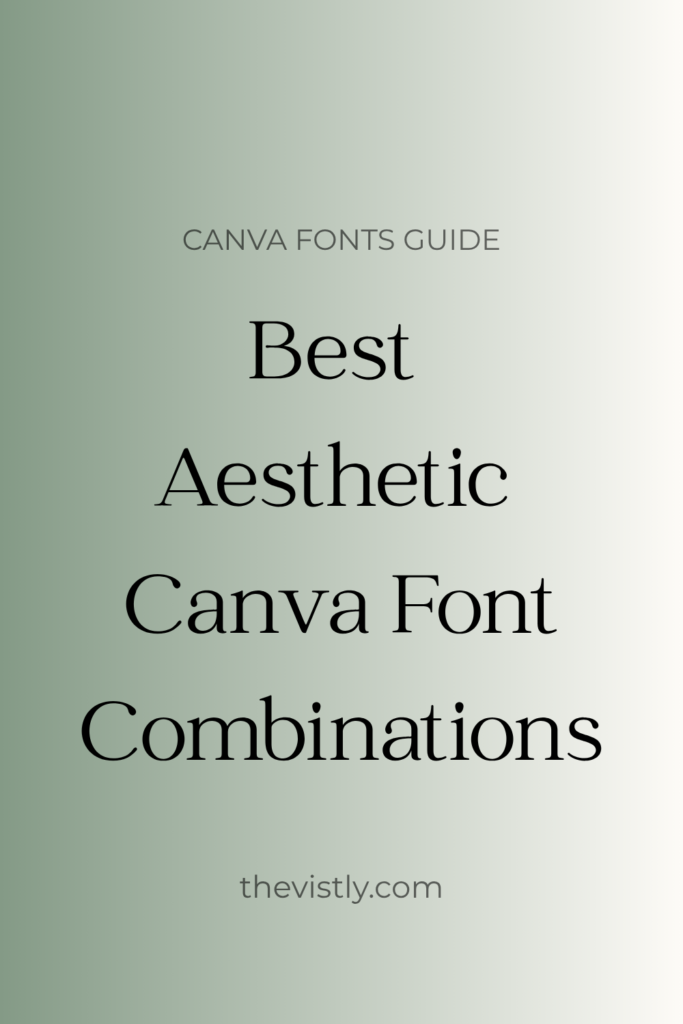 best aestheic canva font pairing